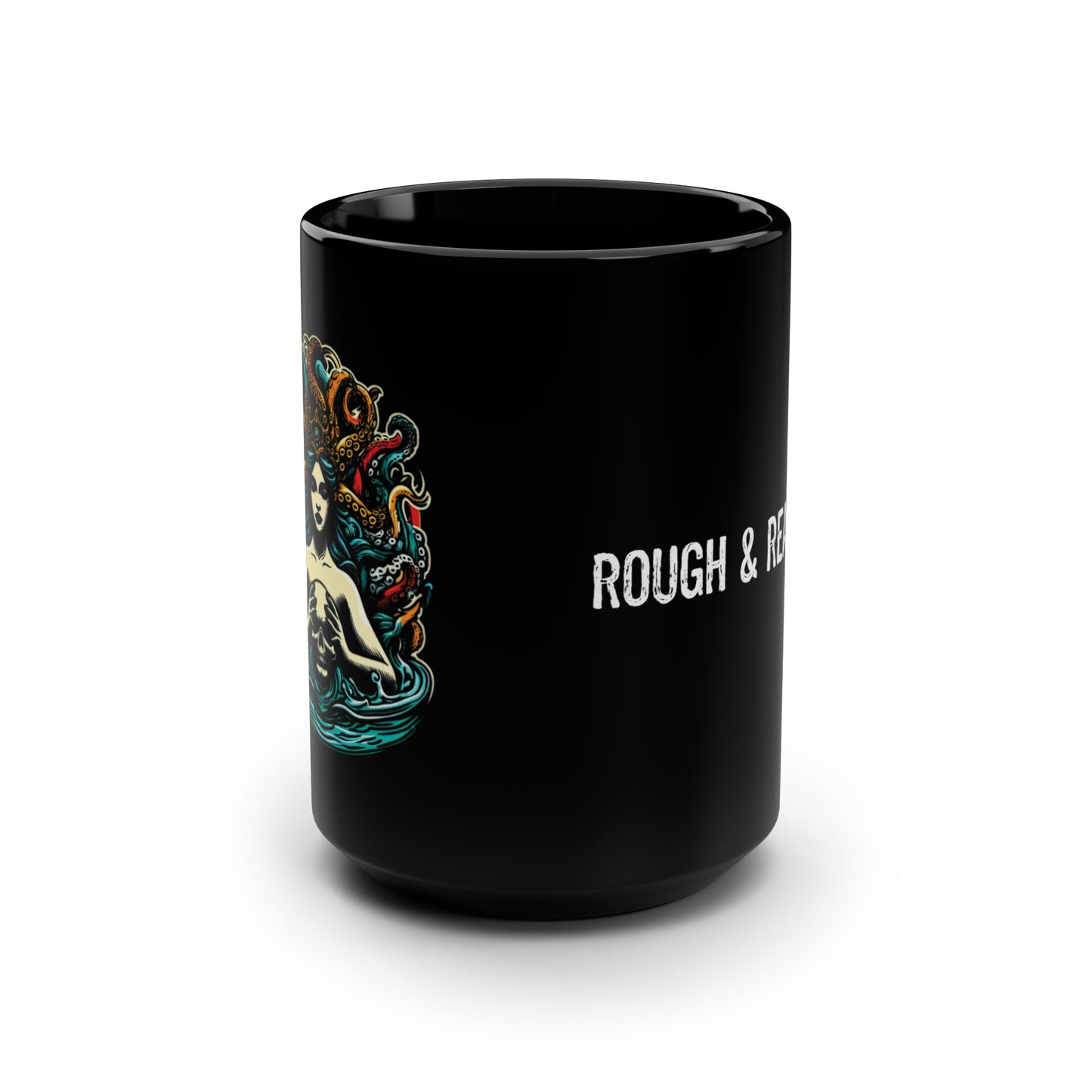 The "Ma' Duces” Rough and Ready Co. 15oz Mug