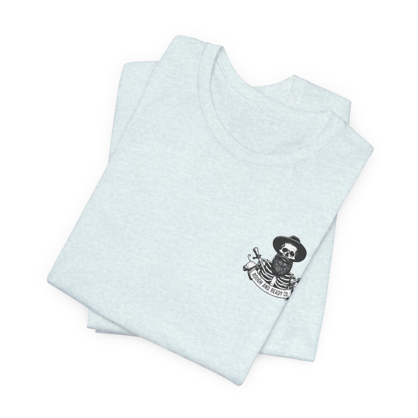 The "Siren" - Rough and Ready Co. Short Sleeve Tee