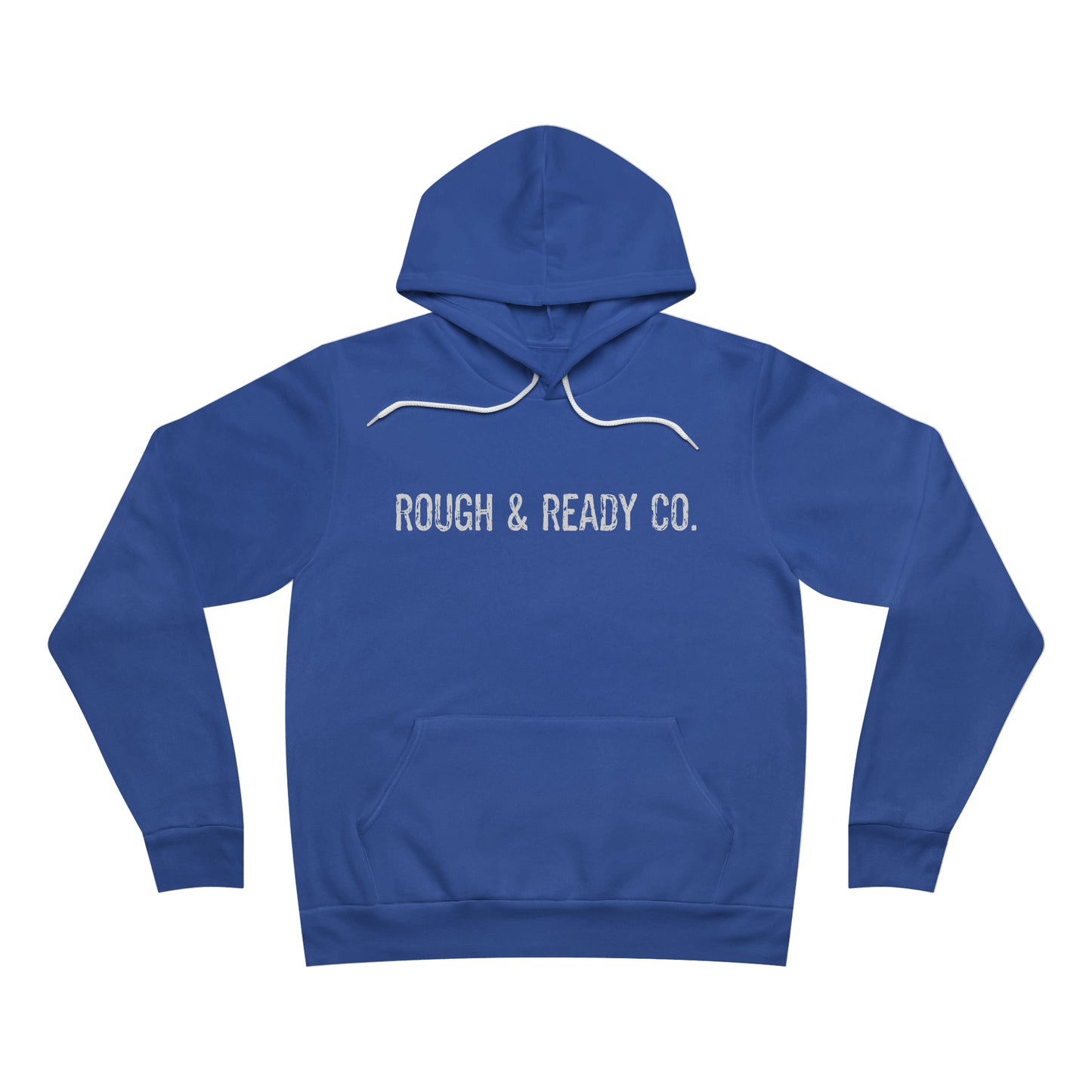 The "Rip Roll" Rough and Ready Co. -Sponge Fleece Pullover Hoodie