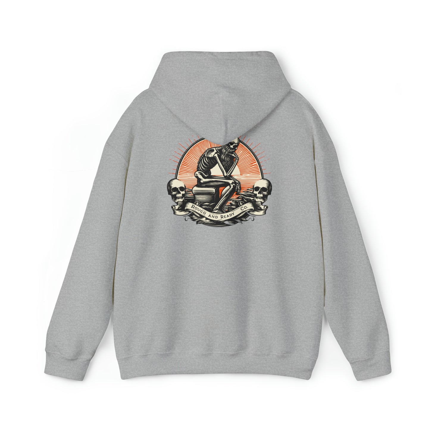 The "Thinker" Rough and Ready Co. Heavy Hooded Sweatshirt