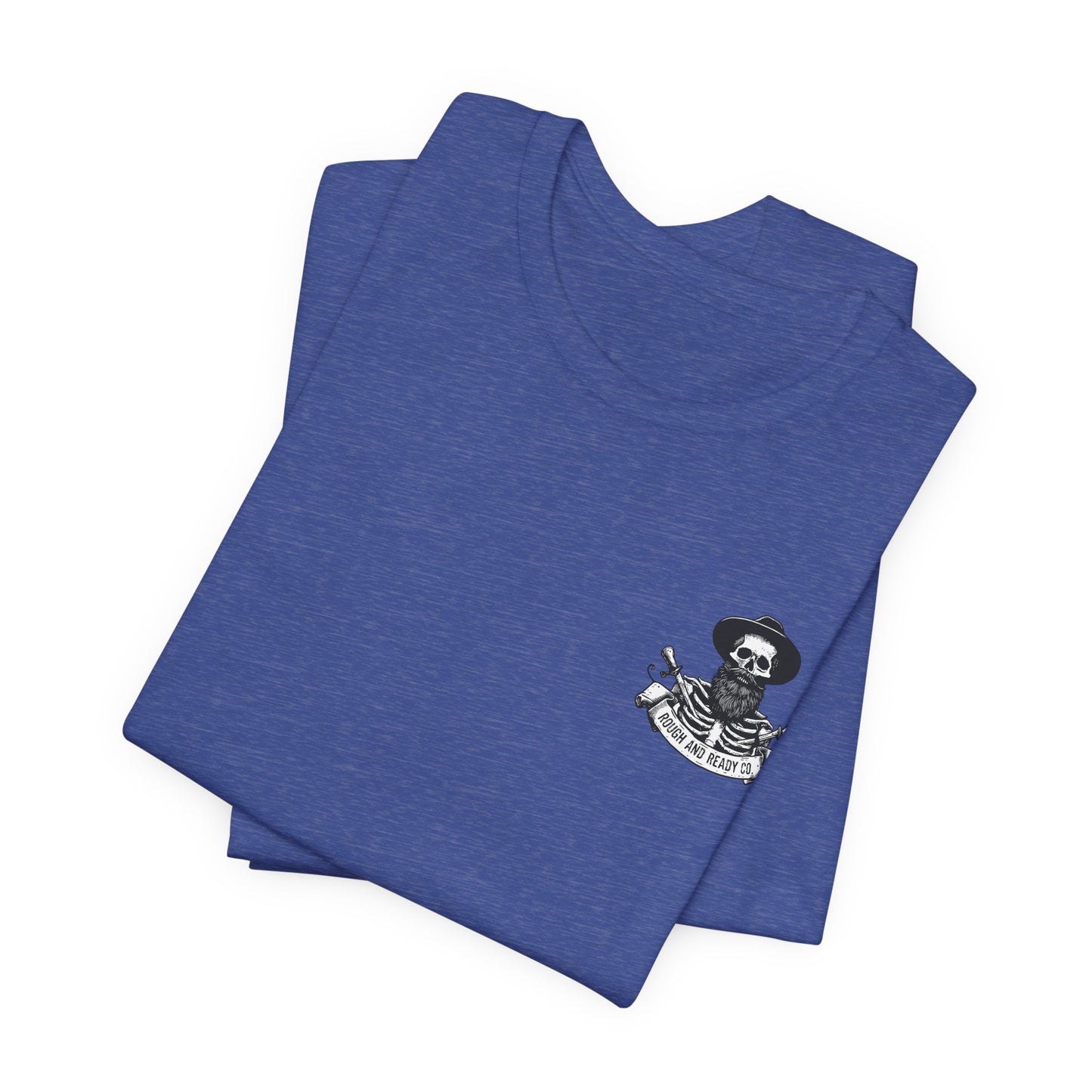 The "Siren" - Rough and Ready Co. Short Sleeve Tee